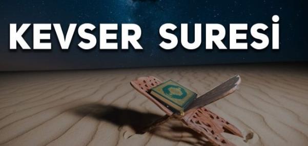 KEVSER SURESİ